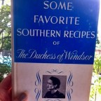 A rare cookbook: ‘Some Favorite Southern Recipes’ of The Duchess of Windsor’ [classic article]